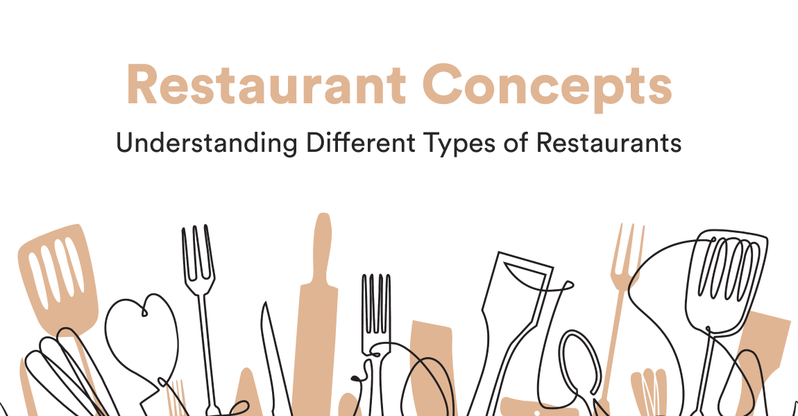 Understanding Your Restaurant Concept